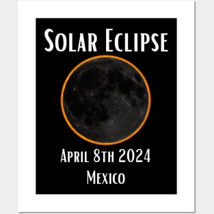 Solar Eclipse Mexico Total Eclipse Gift For Mexican April 8th 2024 Astronomy Sun Moon Space Enthusiast Posters and Art